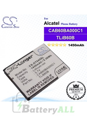 CS-OT045SL For Alcatel Phone Battery Model CAB60B0001C1 / CAB60B000C1 / CAB60BA000C1 / TLiB60B