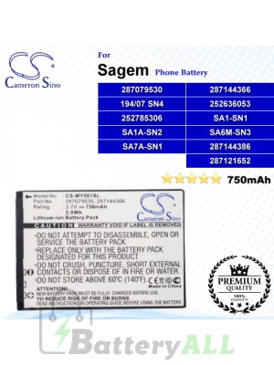 CS-MY501SL For Sagem Phone Battery Model 194/07 SN4 / 252636053 / 252785306 / 287079530 / 287144366 / 287144386 / SA1A-SN2 / SA1-SN1 / SA6M-SN3 / SA7A-SN1