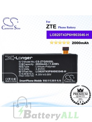 CS-ZTQ505SL For ZTE Phone Battery Model LI3720T43P6H903546 / LI3720T43P6H903546-H / LI3820T43P6H903546-H